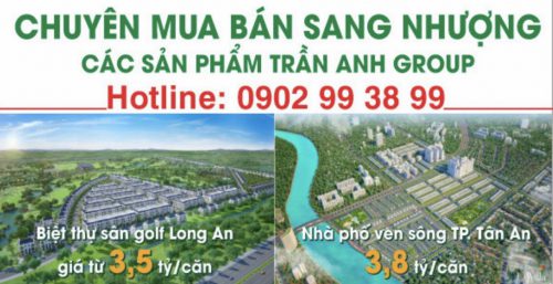 Chuyên nhận ký gửi sang nhượng các dự án Trần Anh Group